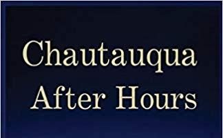 Chautauqua After Hours