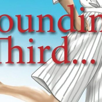Rounding Third by Marcy O’Brien
